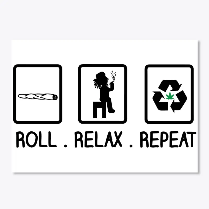 Roll Relax Repeat Merch 